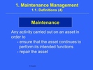 Maintenance Management Guide Powerpoint - 78 slides.