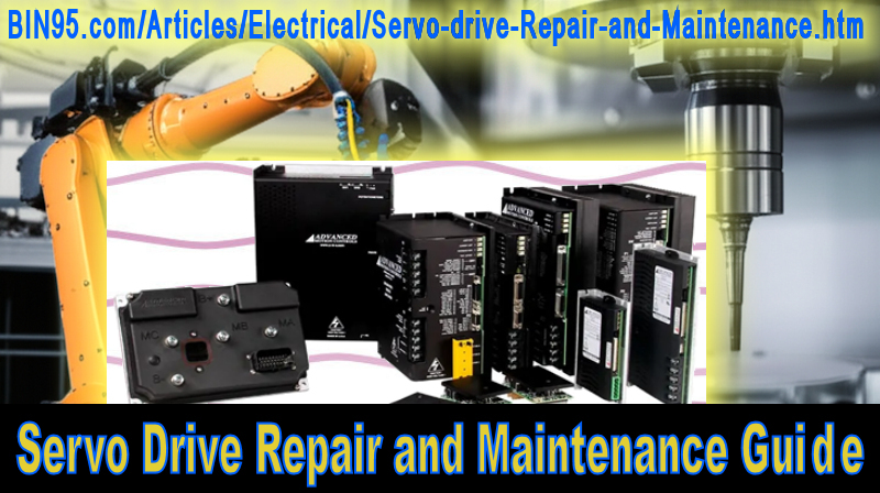 A Technician’s Guide to Servo Drive Repair and Maintenance.height=