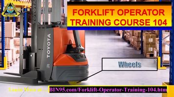 OSHA Forklift Operator Training 104